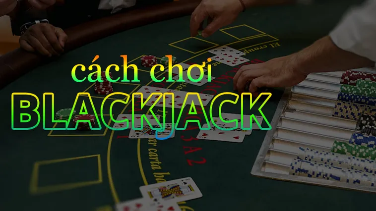 Chơi Game Blackjack Tại FB88 Thắng Lớn Cực Dễ Dàng 1 Chơi Game Blackjack Tại FB88 Thắng Lớn Cực Dễ Dàng